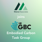 Mainer joins UKGBC Embodied Carbon Task Group thumbnail