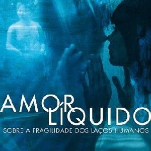 Amor líquido: Sobre a fragilidade dos laços humanos

 thumbnail