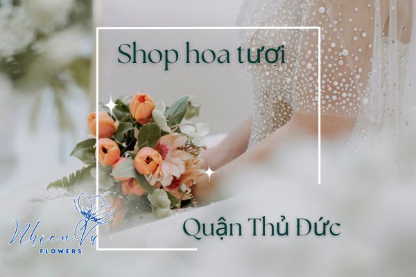 Shop hoa tươi Thủ Đức - Hoa giá rẻ, đặt giao nhanh 2H thumbnail