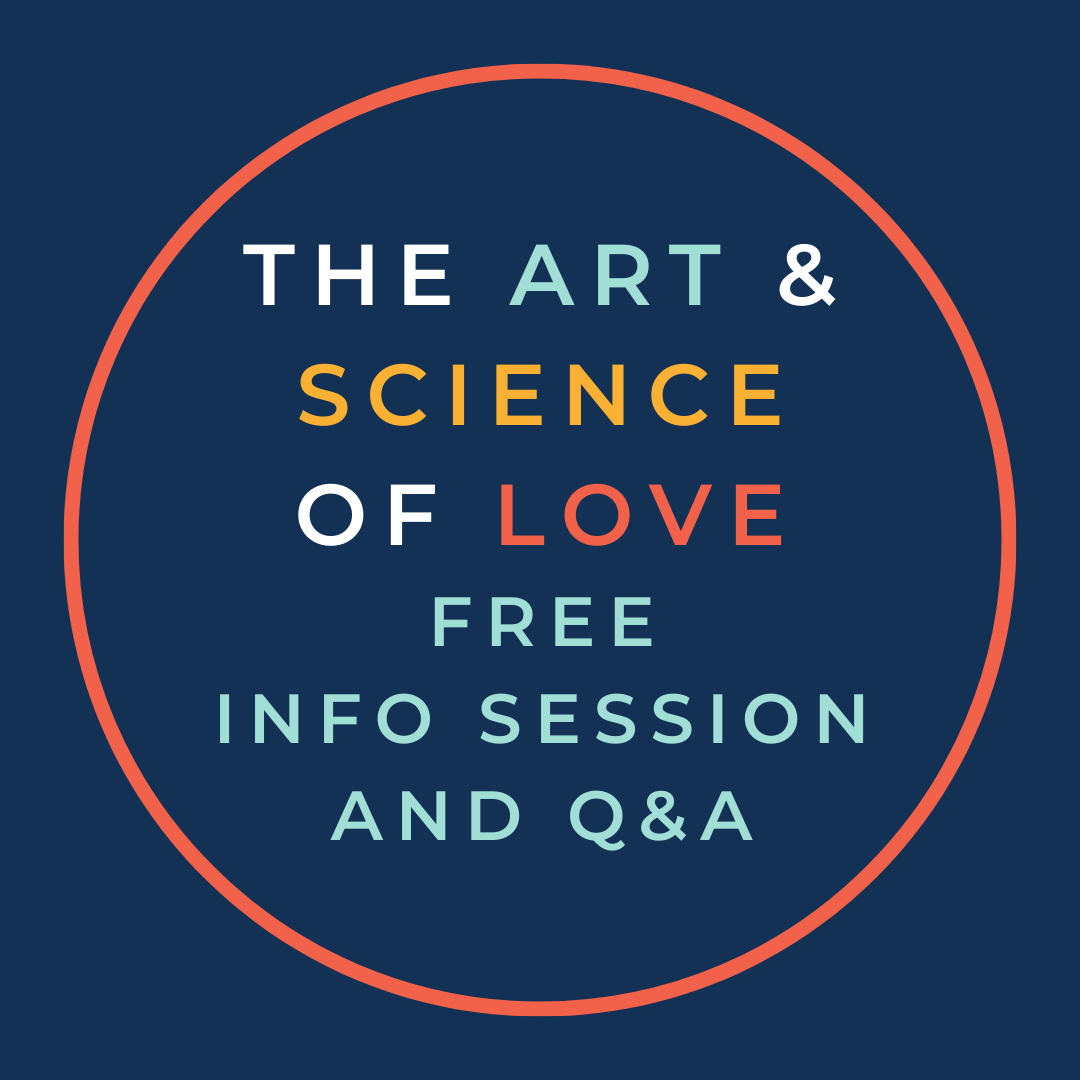 The Art & Science of Love FREE Info Session - Nov. 7th thumbnail