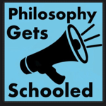 Hear me on PHILOSOPHY GETS SCHOOLED podcast thumbnail