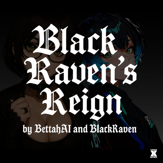 Song - Black Raven's Reign by BettahAI and TheBlackRaven thumbnail