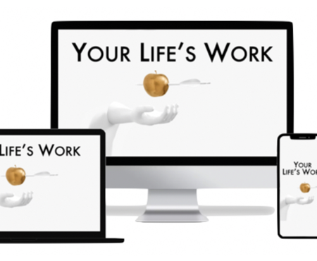 YOUR LIFE’S WORK | apply now  thumbnail