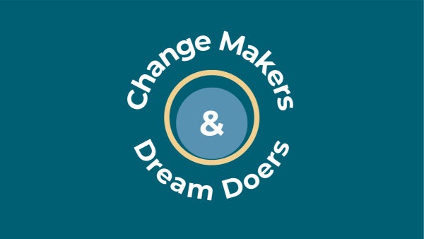 Change Makers and Dream Doers Meetup thumbnail