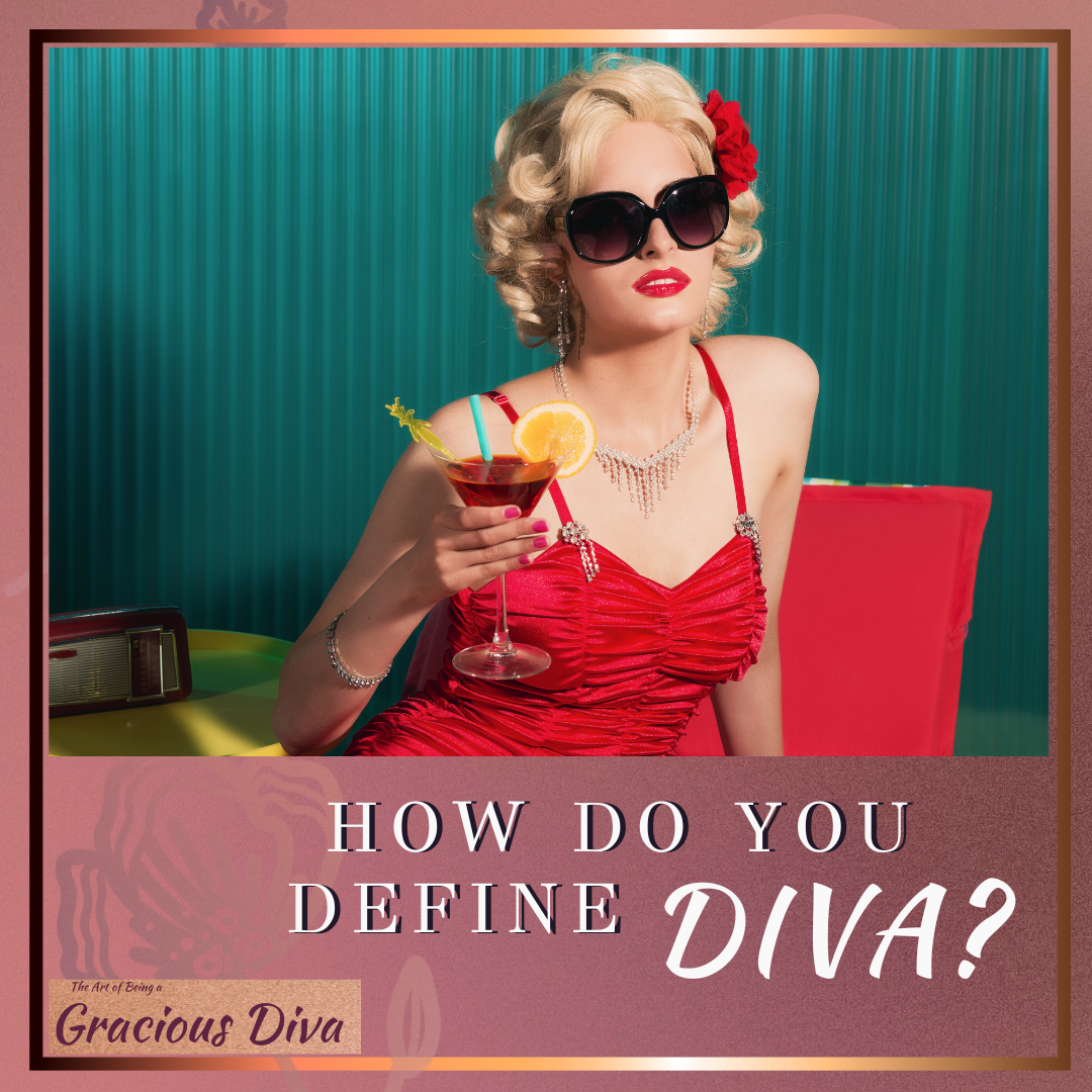 The Art of Being a Gracious Diva thumbnail
