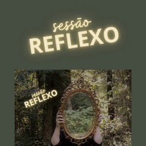 Sessão REFLEXO thumbnail