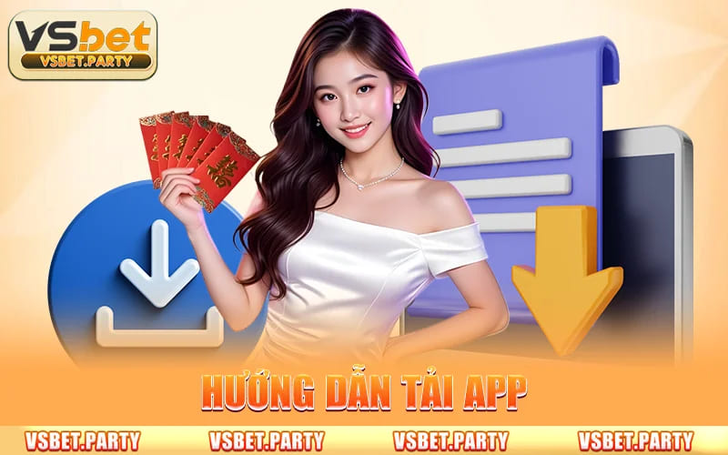 Tải App Vsbet - Mang Sân Chơi Về Điện Thoại Chỉ Trong 1 Phút thumbnail