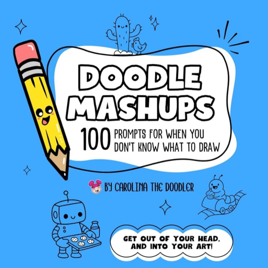 Doodle Mashups: 100 doodle prompts for when you don't know what to draw thumbnail