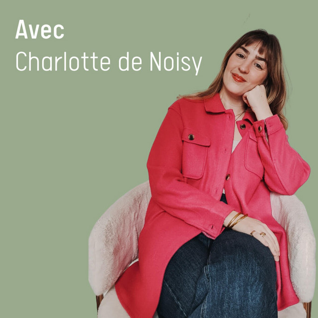 2023 - ITV Podcast BUSINESS SEREIN |  " C'est jamais trop tard pour... " avec Charlotte de Noisy thumbnail