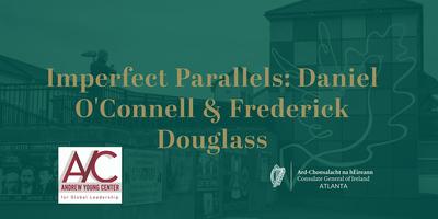 Imperfect Parallels: Daniel O'Connell & Frederick Douglass thumbnail