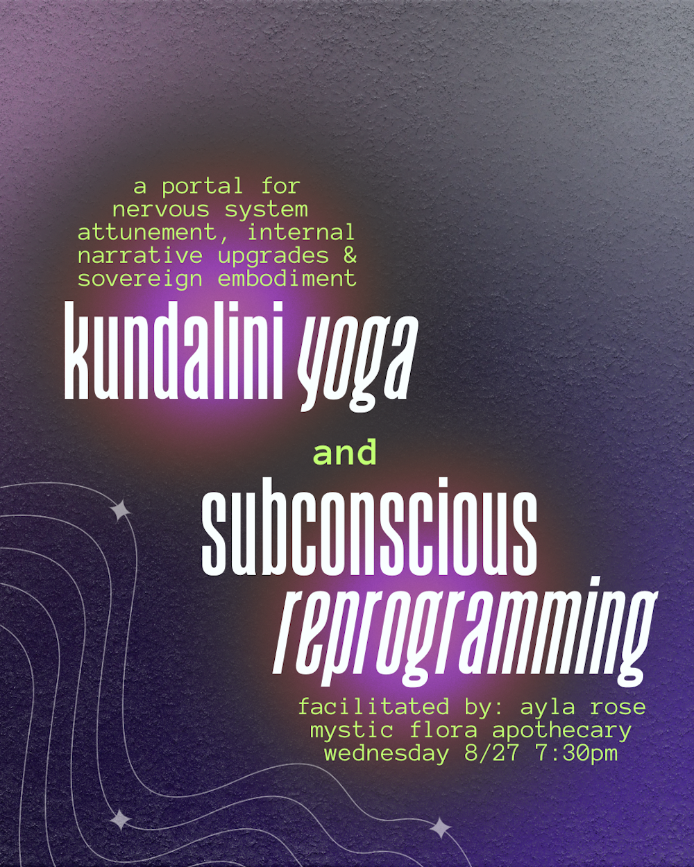 RSVP to 8/27 7:30pm Kundalini Yoga & Subconscious Reprogramming thumbnail