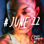 Playlist #JUNE 22 on Spotify thumbnail