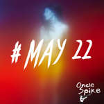 Playlist #MAY 22 on Spotify thumbnail