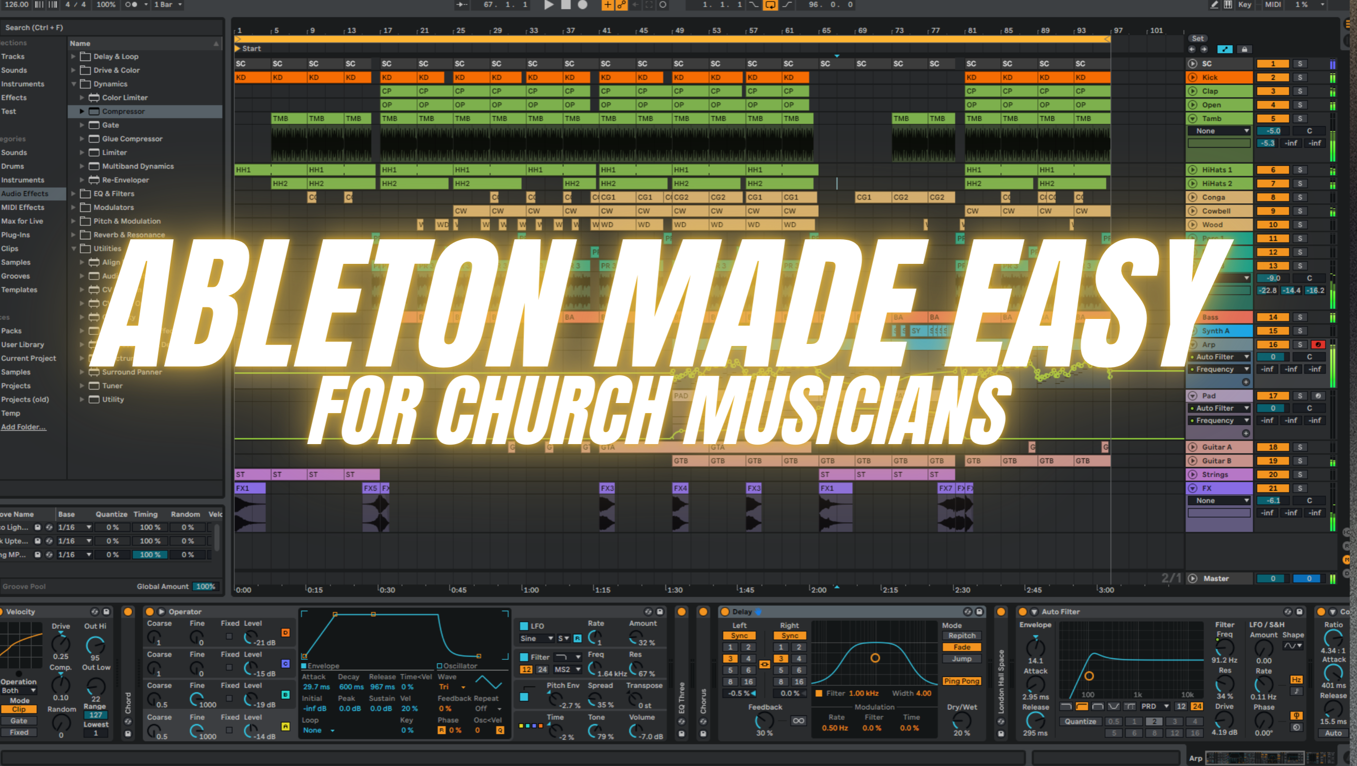 Ableton For Church Musicians — MKBAILEY MUSIC thumbnail