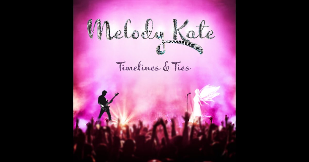 Timelines & Ties by Melody Kate on Apple Music thumbnail