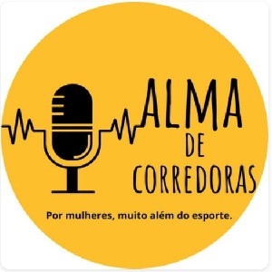 Alma de Corredoras - Por Mulheres, muito além do Esporte! thumbnail