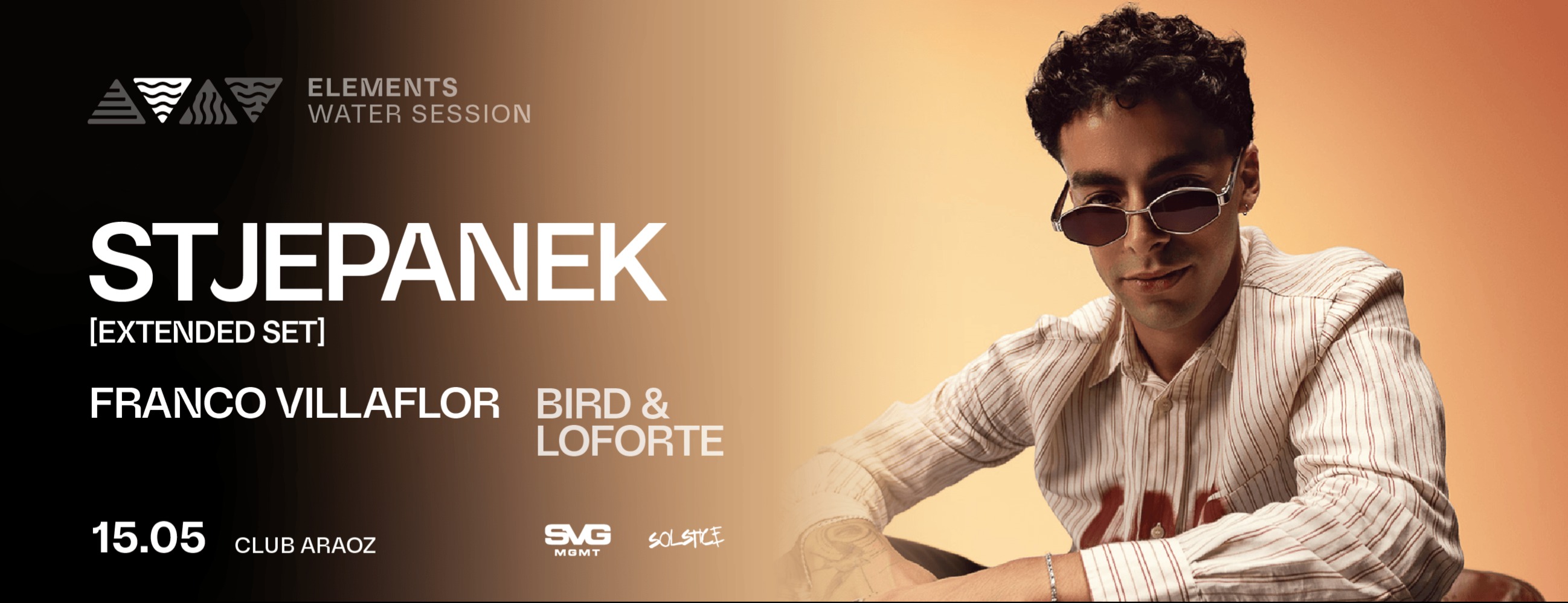 15MAY • Stjepanek [Extended Set] | Club Araoz x Elements  thumbnail