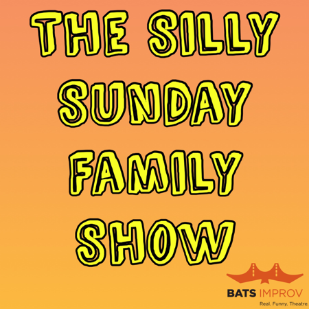 BATS Guest: Silly Sunday Family Show (12:30pm Sunday, June 2, 2024) thumbnail