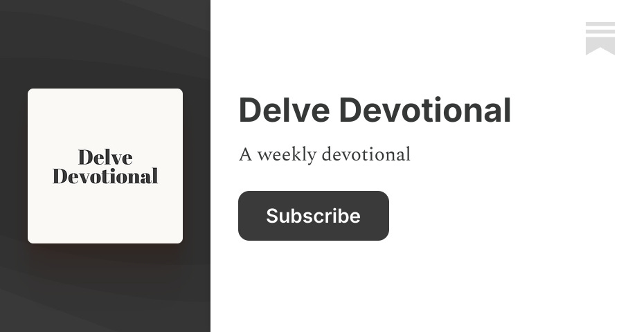 Delve Devotional | Cynthia Crawford | Substack thumbnail