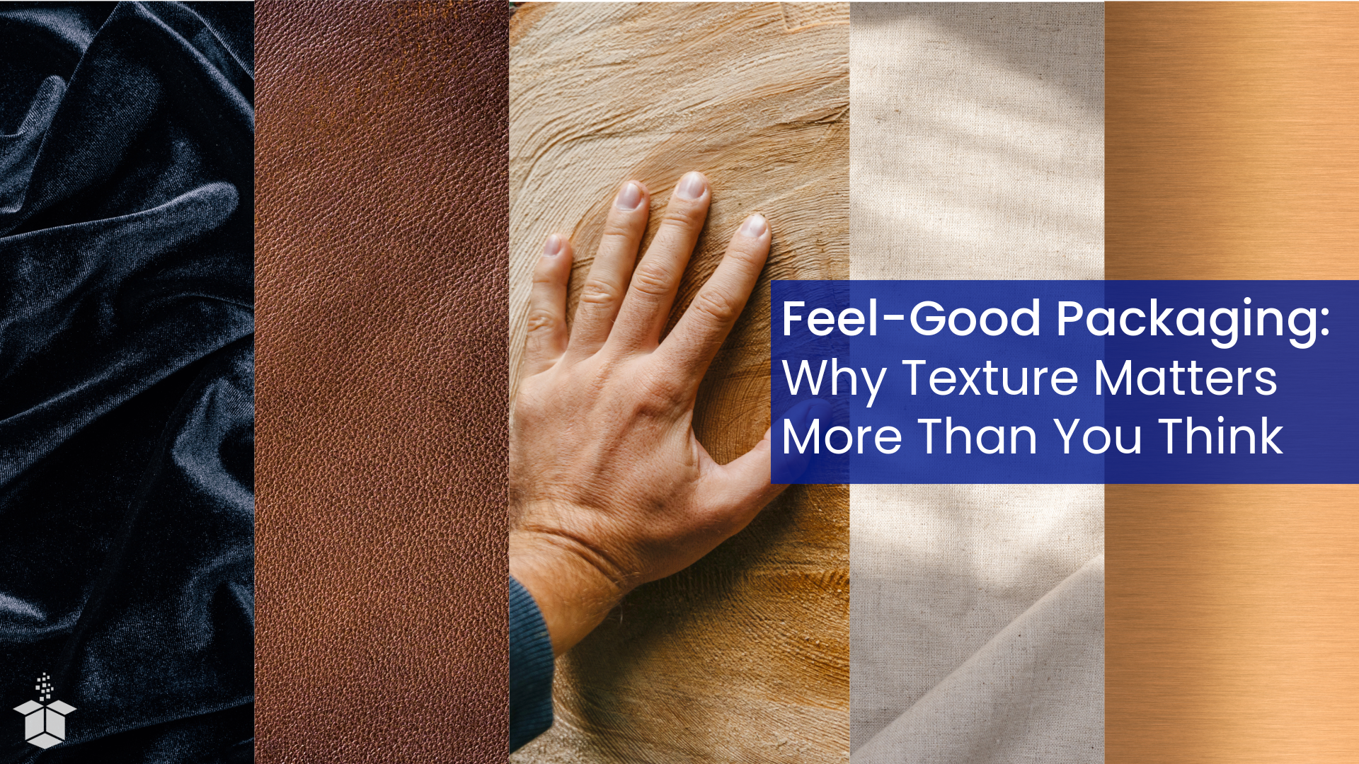 Feel-Good Packaging: Why Texture Matters More Than You Think thumbnail