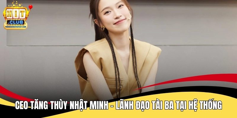 CEO Tăng Thùy Nhật Minh - Lãnh Đạo Tài Ba Tại Hệ Thống thumbnail
