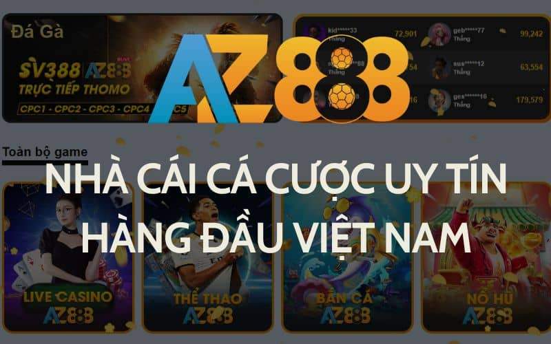 AZ888 - NHÀ CÁI UY TÍN HÀNG ĐẦU VIỆT NAM 2026 | NẠP RÚT SIÊU TỐC thumbnail