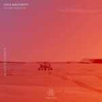 Luca Bacchetti 'Outer Space EP' thumbnail