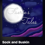 Faerie's Tales Podcast: "Sock and Buskin" thumbnail