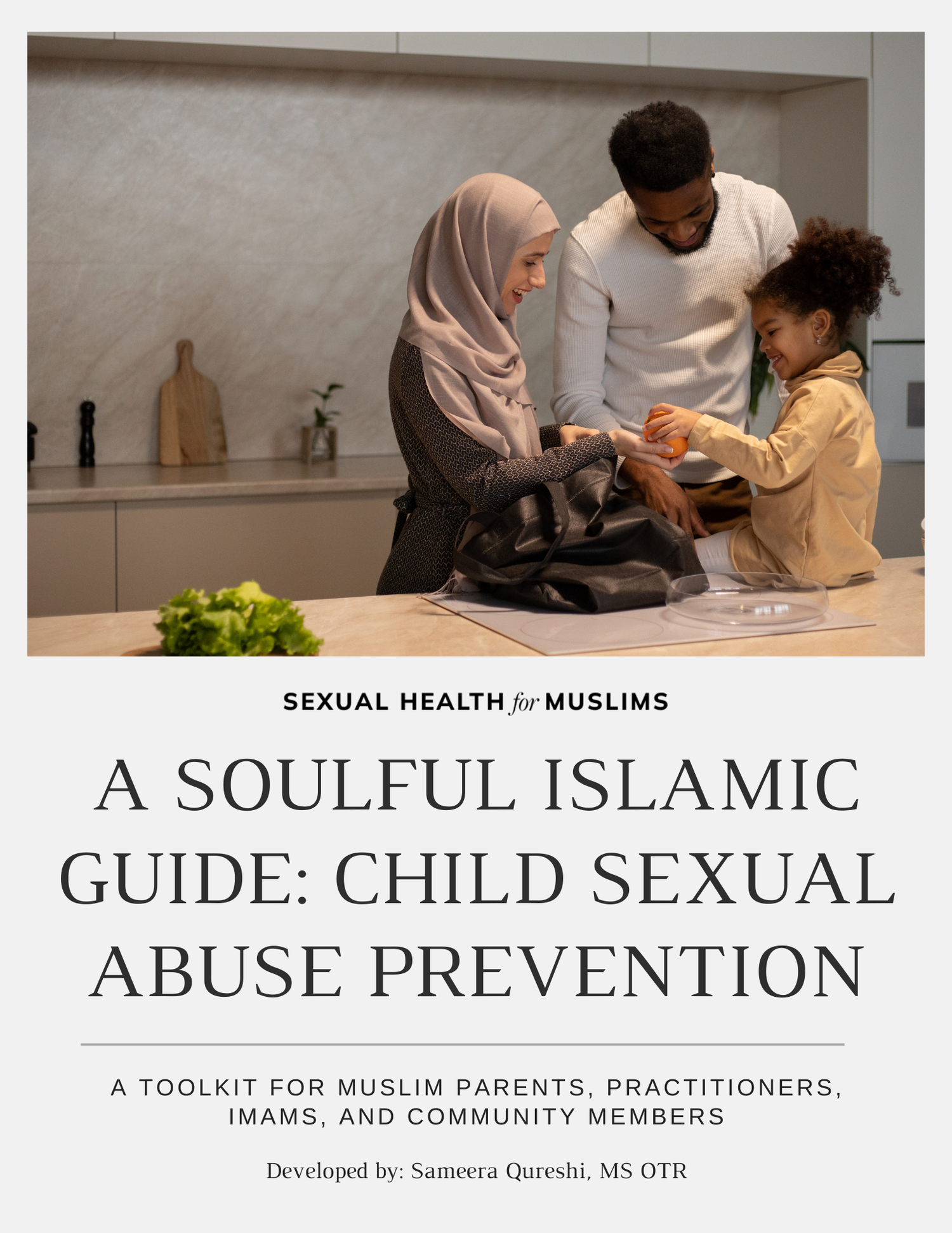 A Soulful Islamic Guide: Child Sexual Abuse Prevention Toolkit (FREE) thumbnail