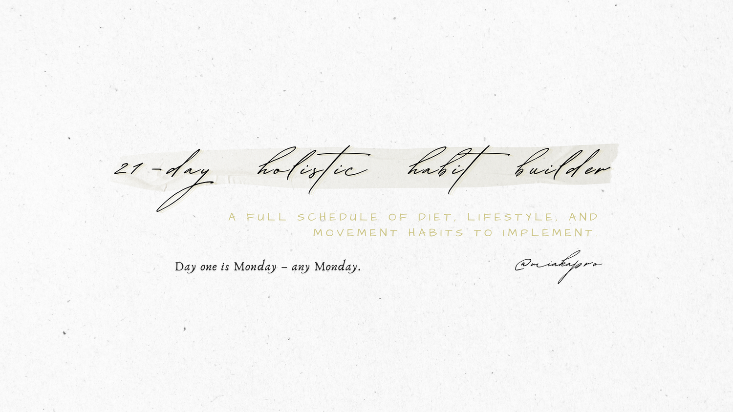 21-day Holistic Habit Builder thumbnail