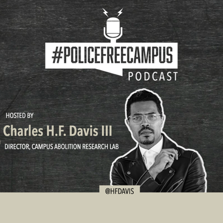 #PoliceFreeCampus Podcast thumbnail
