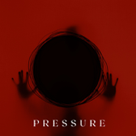 "PRESSURE" All platforms link thumbnail