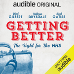 Getting Better: The Fight for The NHS thumbnail