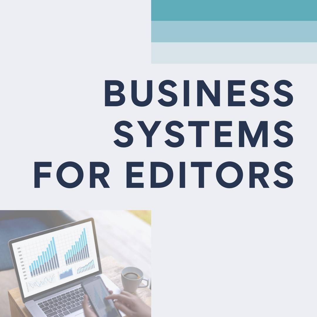 Business systems for editors thumbnail