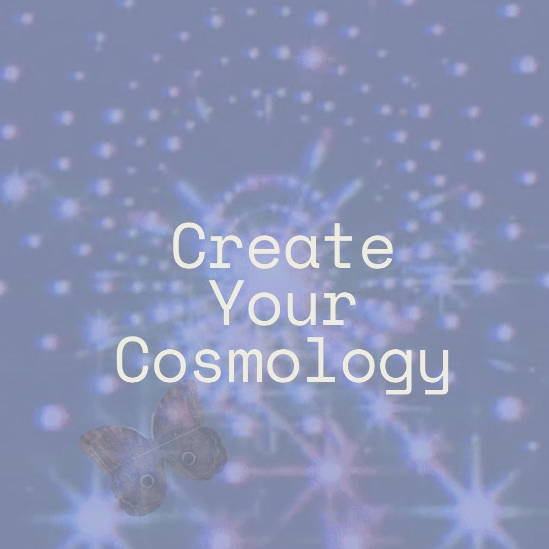 Create Your Cosmology: Owning Your Authority Course thumbnail