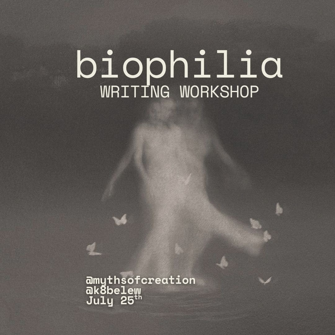 7/25: Biophilia: Nocturna - A writing workshop inspired by the ecological web thumbnail