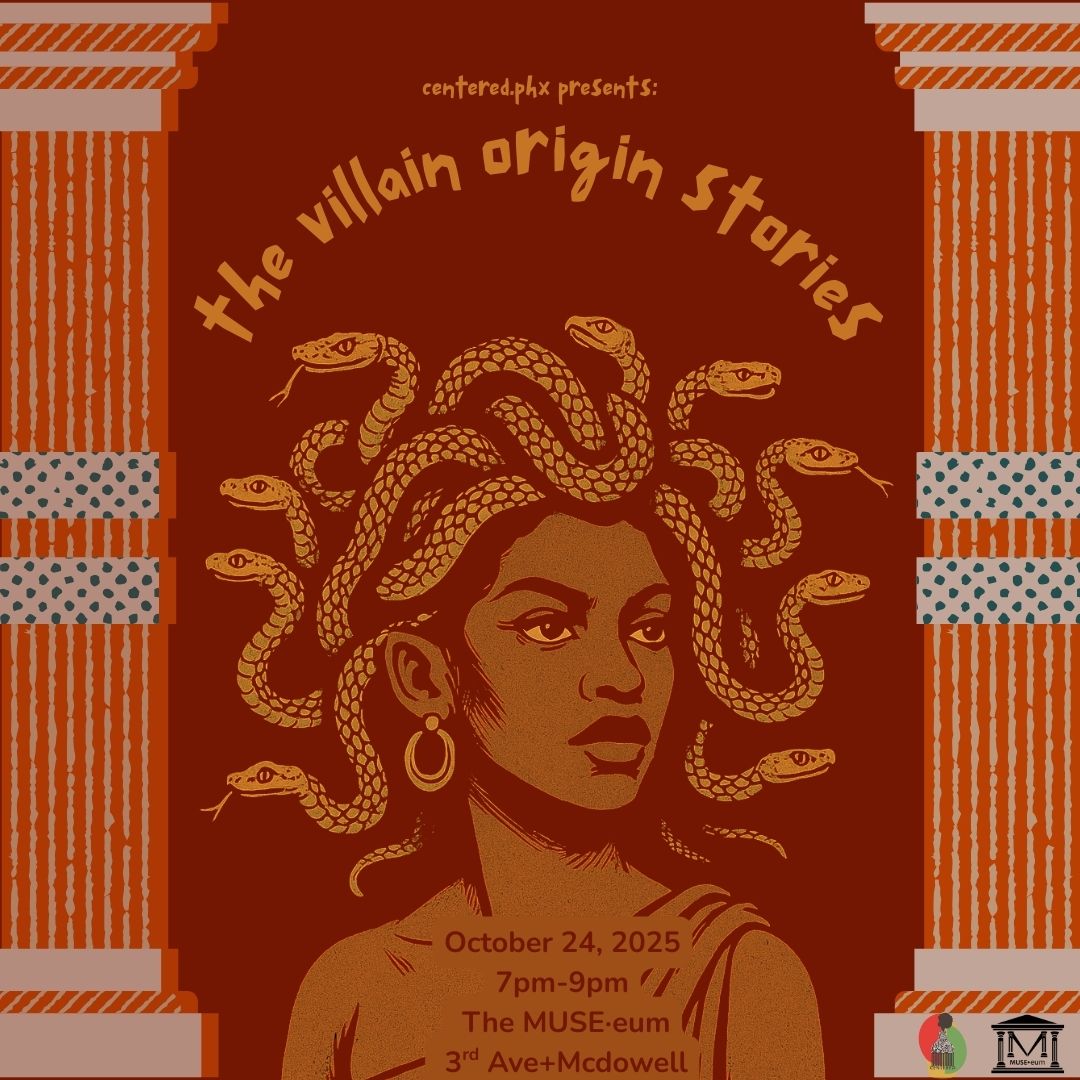 Centered.PHX: The Villain Origin Stories-October 24 7pm-9pm thumbnail