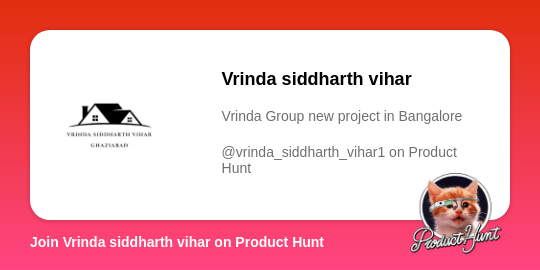  Vrinda siddharth vihar's profile on Product Hunt | Product Hunt thumbnail