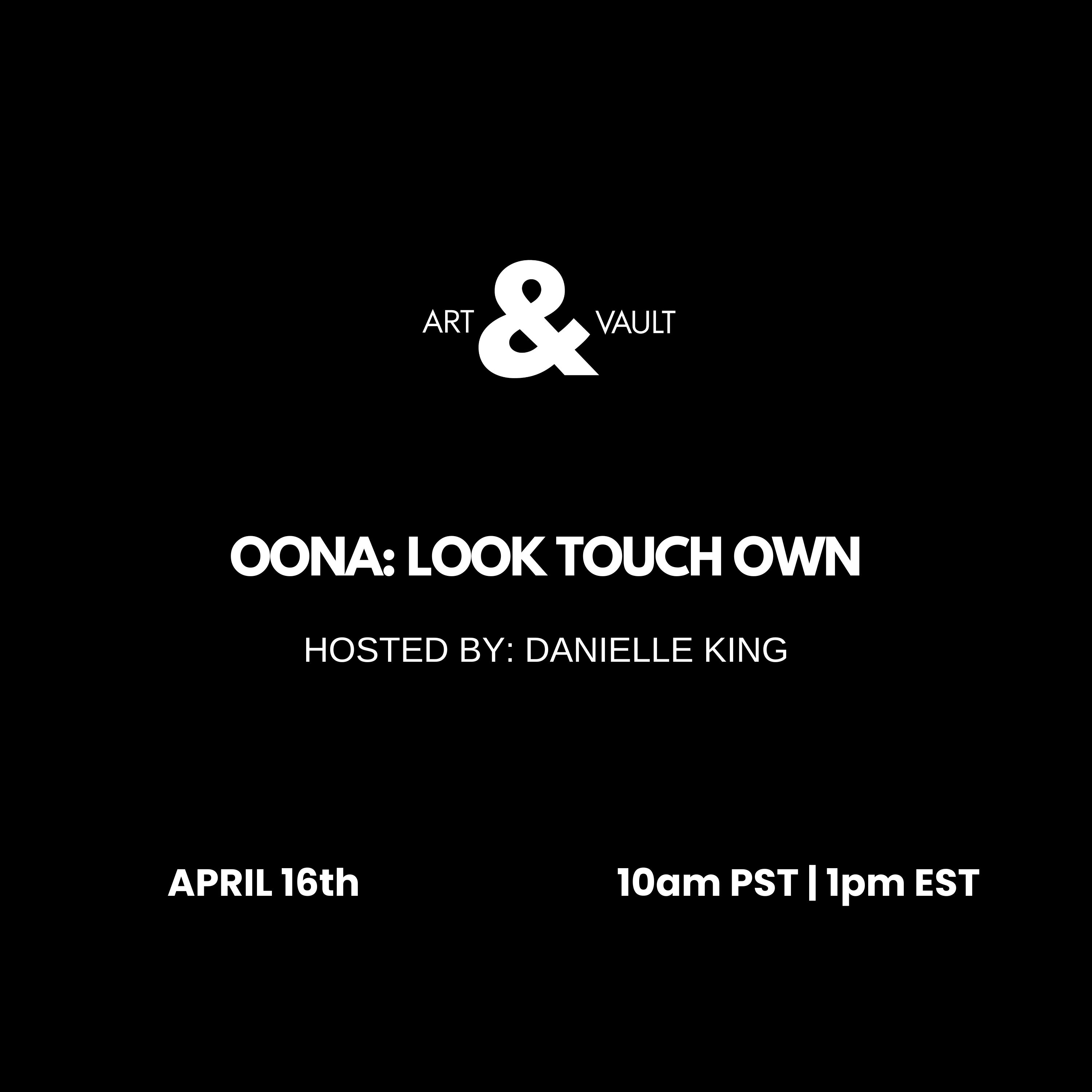 #21 OONA: LOOK TOUCH OWN thumbnail