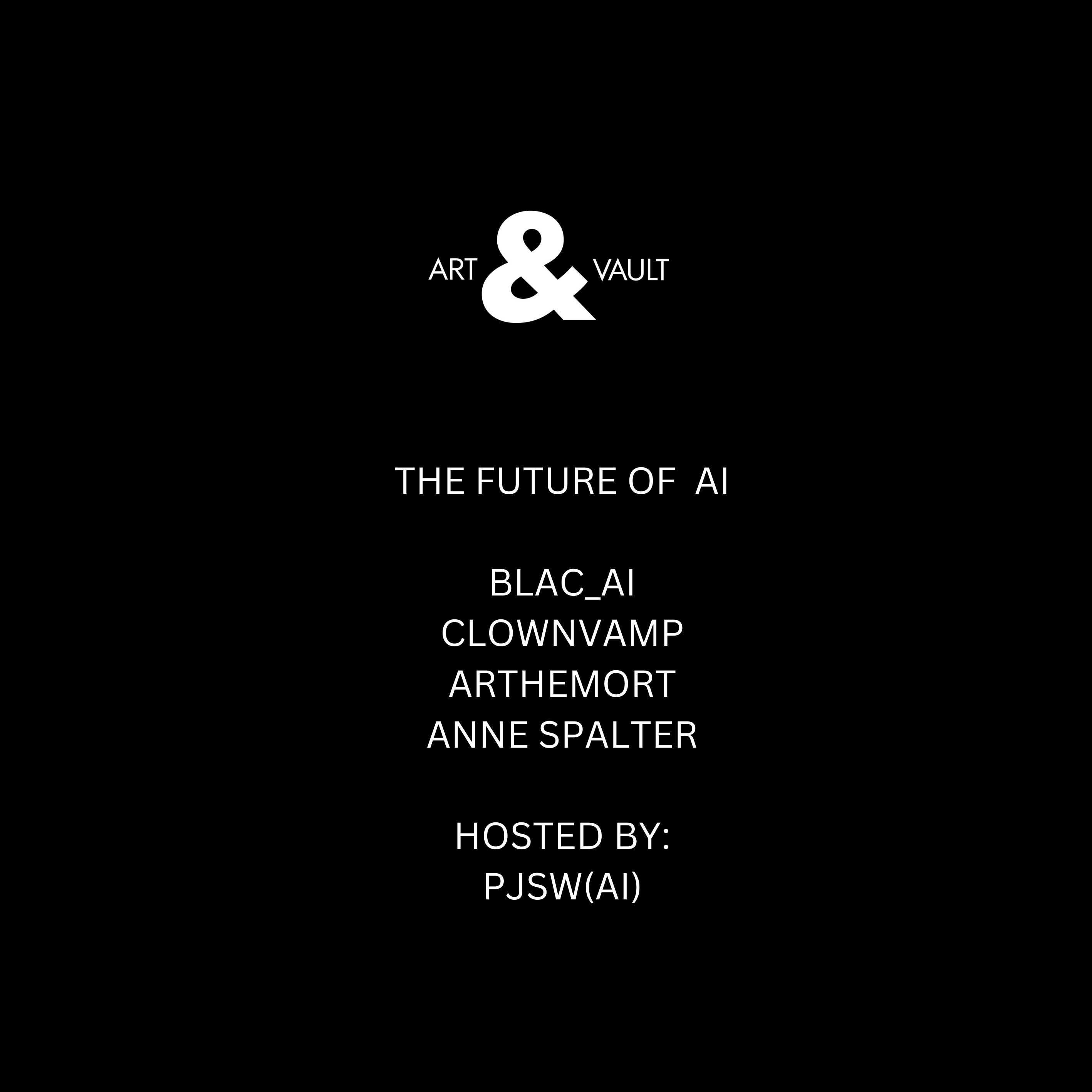 #!3 The Future of AI Art: BLAC_AI, ClownVamp, Arthemort & Annes Spalter thumbnail