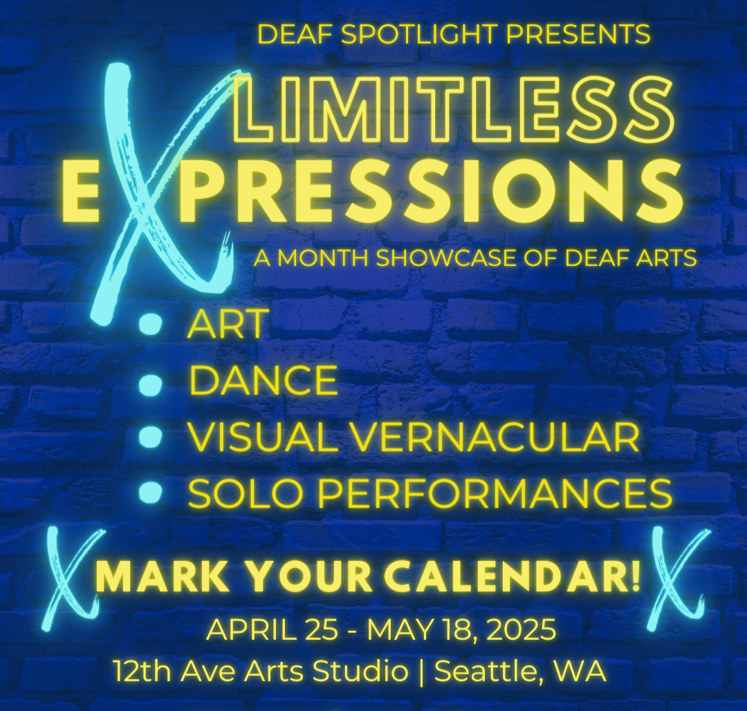 Get your tickets for Deaf Spotlight's Limitless Expressions! thumbnail