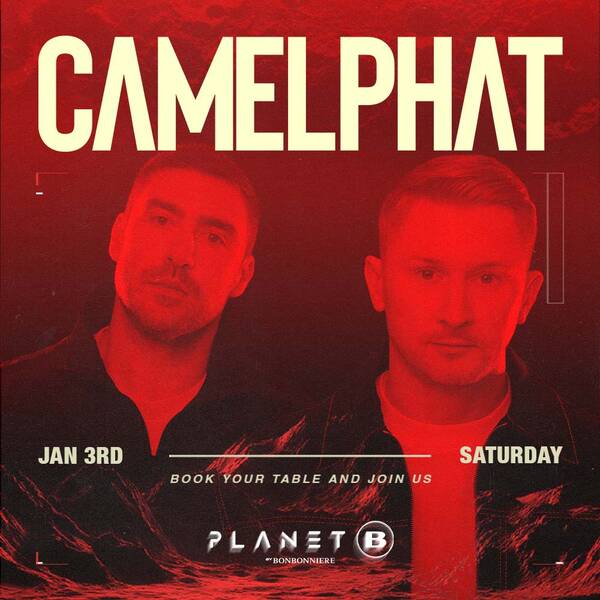 JAN 3 - CAMELPHAT @ BONBONNIERE thumbnail