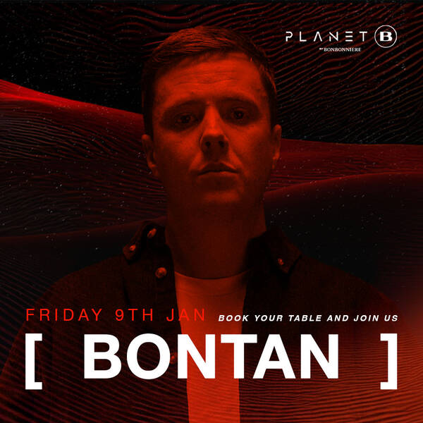 JAN 9 - BONTAN @ BONBONNIERE thumbnail