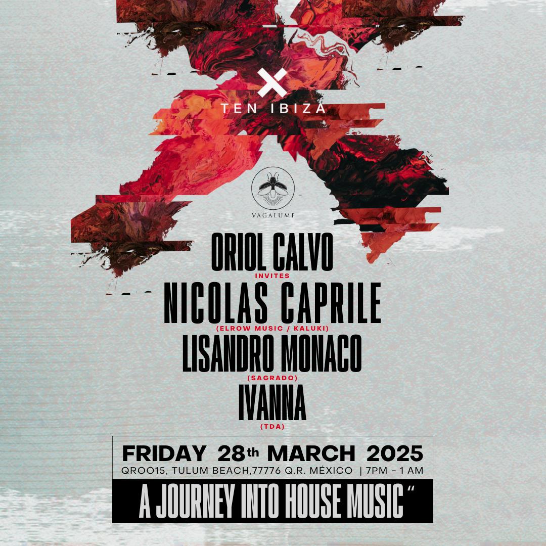 MAR 28 - TEN IBIZA WITH ORIOL CALVO & NICOLAS CAPRILE @ VAGALUME thumbnail