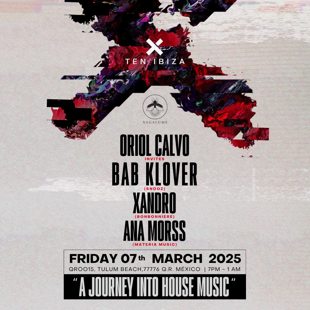 MAR 7 - TEN IBIZA WITH ORIOL CALVO & BAB KLOVER @ VAGALUME thumbnail