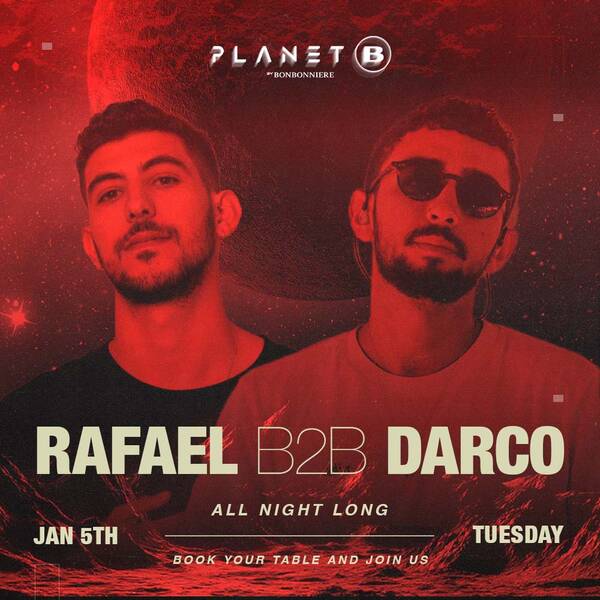 JAN 5 - RAFAEL B2B DARCO @ BONBONNIERE thumbnail