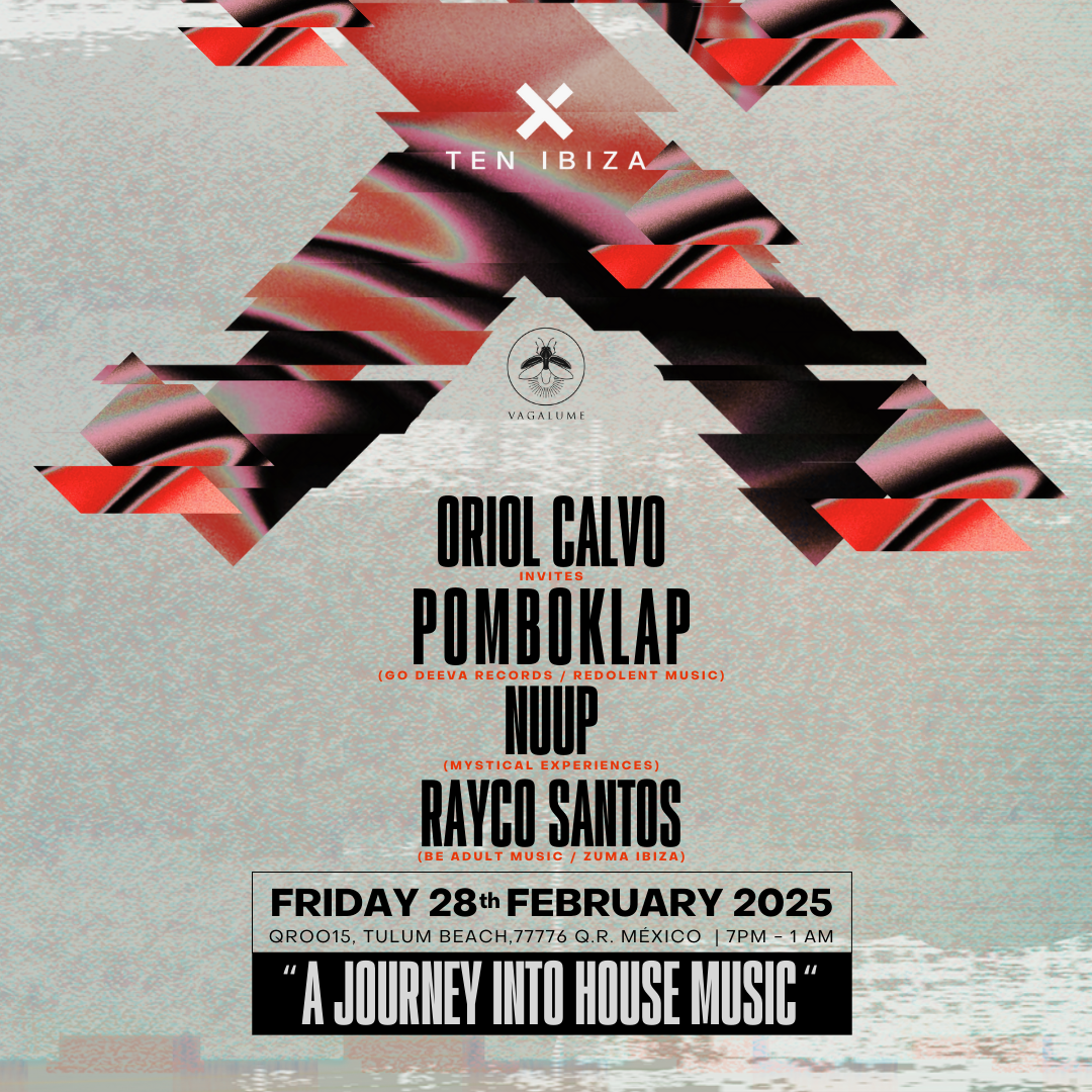 FEB 28 - TEN IBIZA WITH ORIOL CALVO & POMBOKLAP @ VAGALUME thumbnail