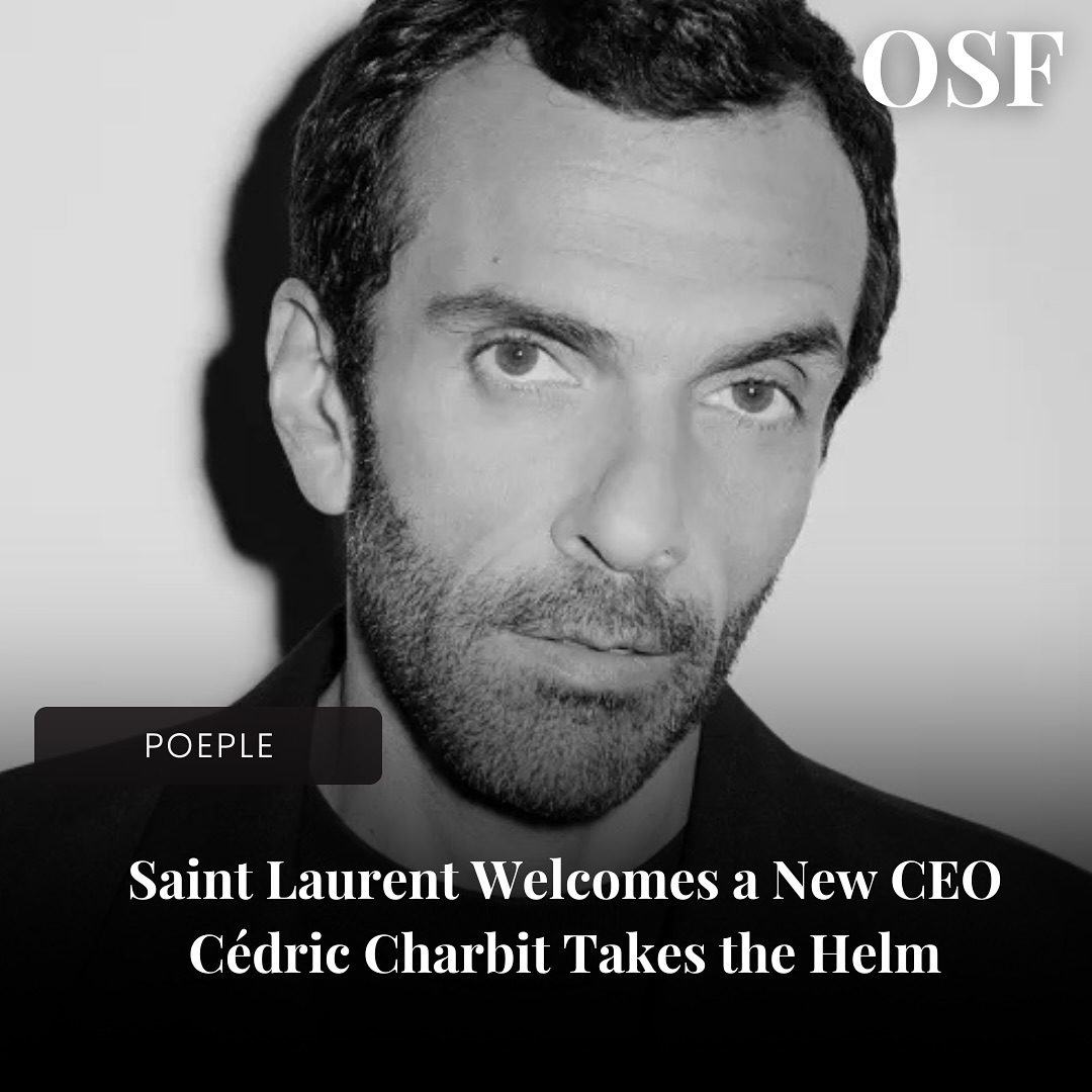 On November 18, luxury giant Kering announced the appointment of Cédric Charbit as the new CEO of @SaintLaurent and Gian