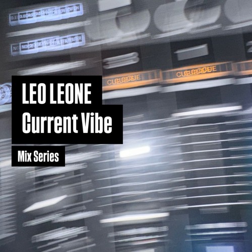 Current Vibe Mix Series thumbnail