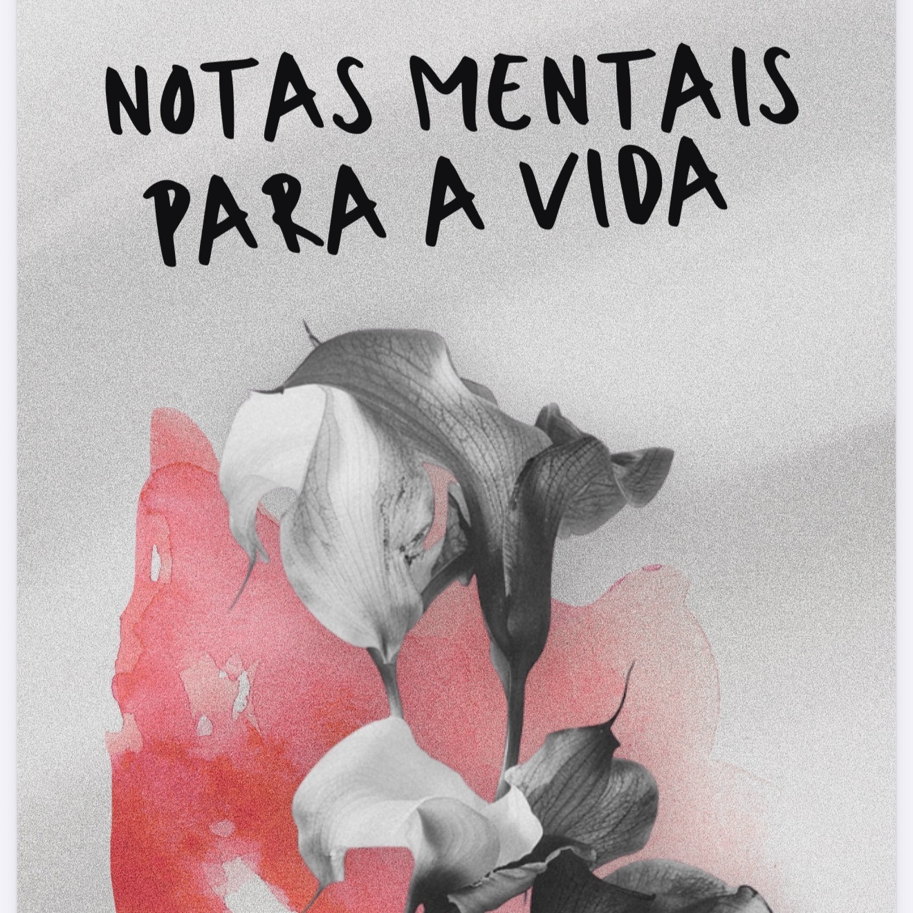 Notas mentais para a vida | baú de insights thumbnail